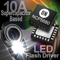 NCP5680 supercapacitor-optimized LED flash driver 