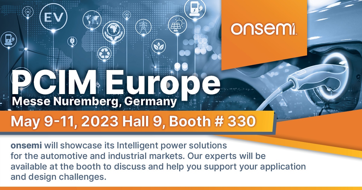 Sustainable Power Solutions from onsemi to Take Center Stage at PCIM